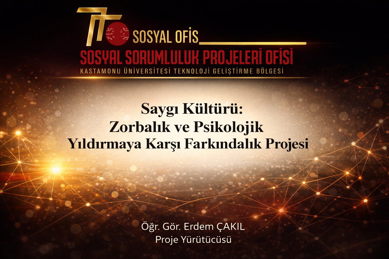 Saygı Kültürü: Zorbalık ve Psikolojik Yıldırmaya Karşı Farkındalık Eğitimi Gerçekleştirildi
