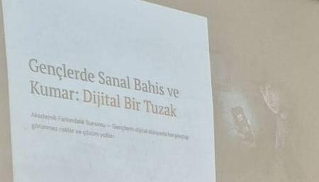 Sanal Ortamda Bahis, Şans Oyunları ve Kumarla Mücadele Etkinliği Gerçekleştirildi