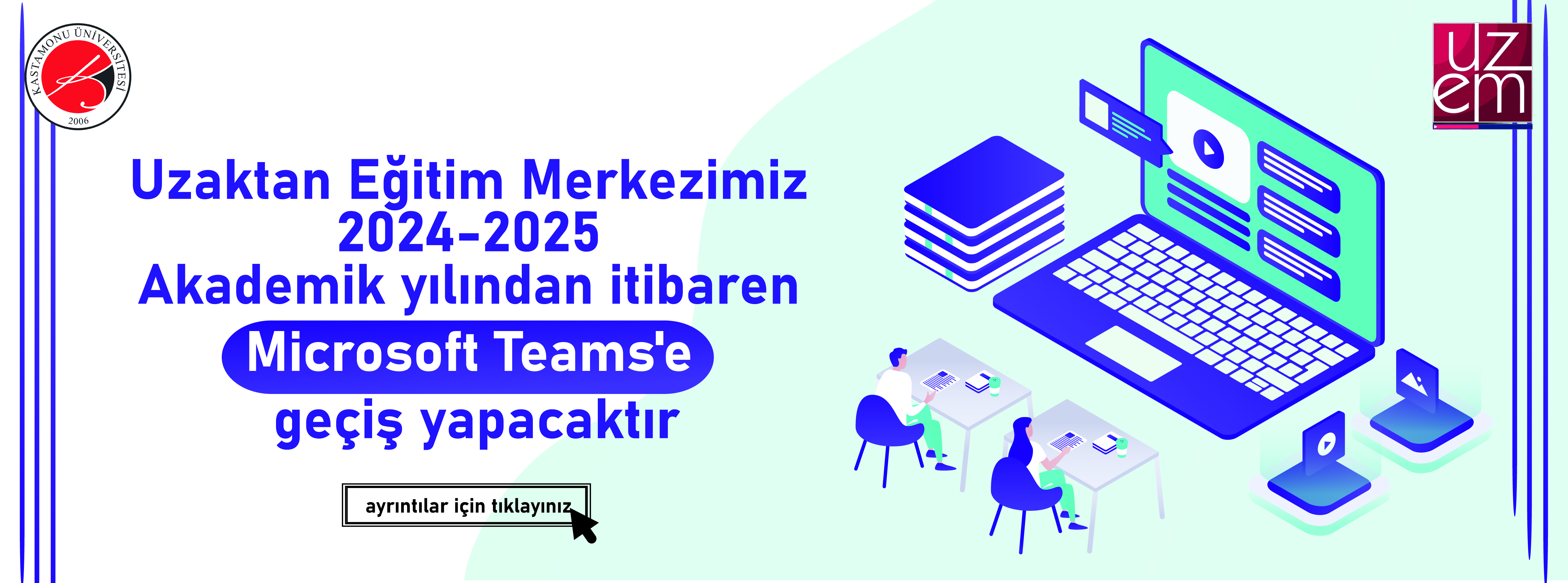 KUZEM (Uzaktan Eğitim) Dersleri Hakkında 