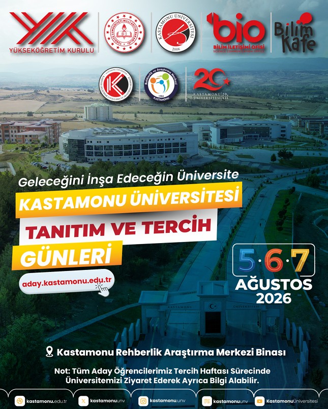 Kastamonu Üniversitesi Tanıtım ve Tercih Günleri 5-7 Ağustos 2026'da Başlıyor